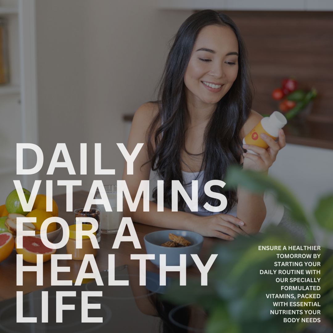 Vitamins and Supplements